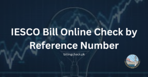 IESCO Bill Online Check by Reference Number