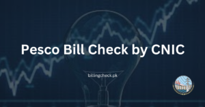 Pesco Bill Check by CNIC