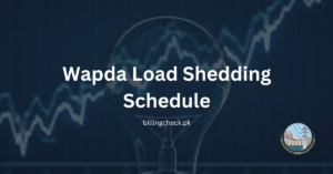 Wapda Load shedding schedule